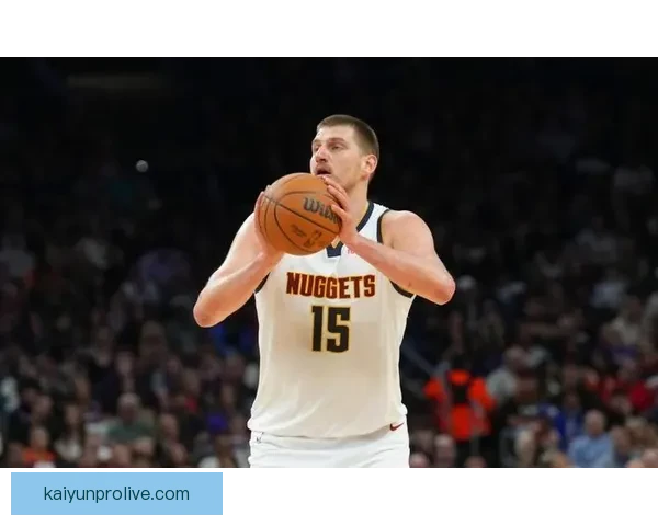 约基奇：全场掌控比赛最终关键投篮助球队获胜