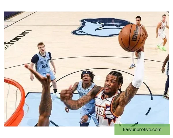 布克砍下36分引领太阳客场战胜灰熊 杰伦格林贡献21分6篮板吉莱斯皮双十